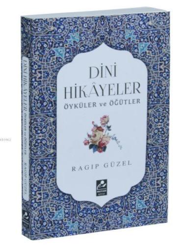 Dini Hikayeler Öyküler ve Öğütler - Mercan Kitap - Selamkitap.com'da