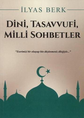 Dini, Tasavvufi, Milli Sohbetler - Mercan Kitap - Selamkitap.com'da