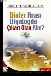 Dinlerarası Diyalogda Çıkarı Olan Kim - Karınca & Polen Yayınları - Se