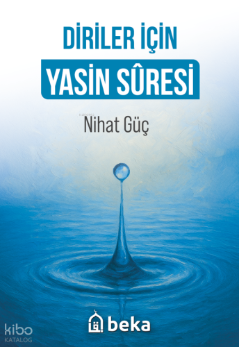 Diriler İçin Yasin Suresi - Beka Yayınları - Selamkitap.com'da