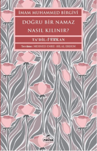 Doğru Bir Namaz Nasıl Kılınır? - Ravza Yayınları - Selamkitap.com'da