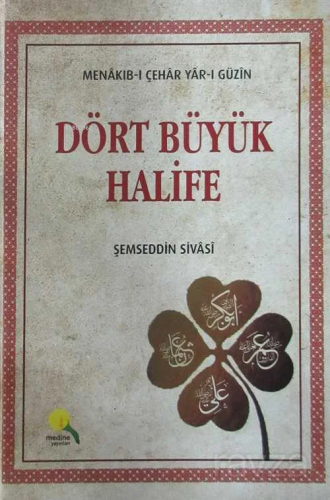 Dört Büyük Halife - Ravza Yayınları - Selamkitap.com'da