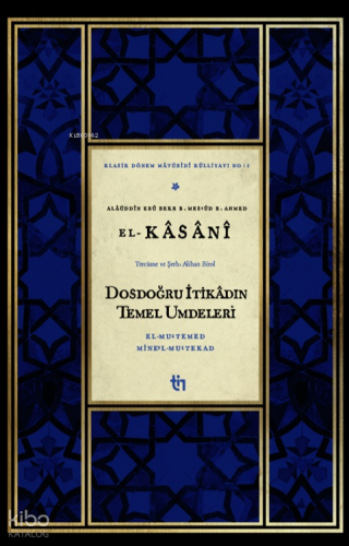Dosdoğru İtikâdın Temel Umdeleri – El-Mu‘temed mine’l-Mu‘tekad - Tin Y