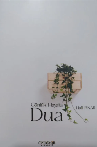 Günlük Hayatta Dua (Cep Boy)