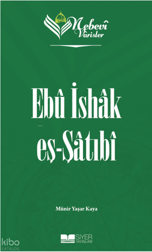 Ebu İshak eş-Şatıbi;Nebevi Varisler 66