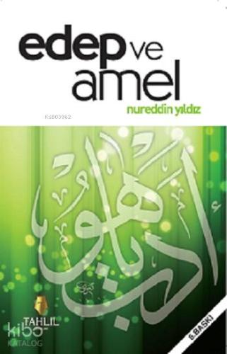Edep ve Amel - Tahlil Yayınları - Selamkitap.com'da
