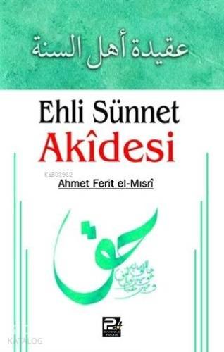 Ehli Sünnet Akidesi - Karınca & Polen Yayınları - Selamkitap.com'da