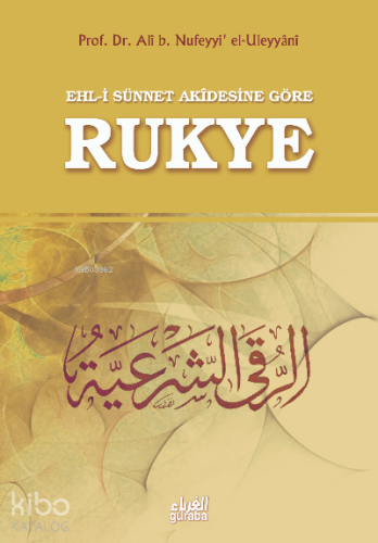 Ehli Sünnet Akidesine Göre Rukye