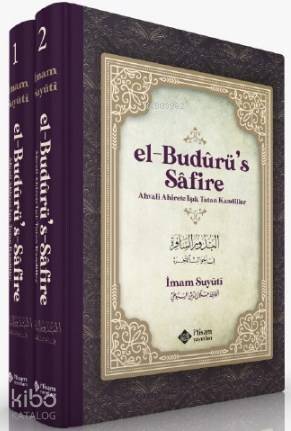 El Budurus Safire (2 Cilt Takım) Ahvali Ahirete Işık Tutan Kandiller -