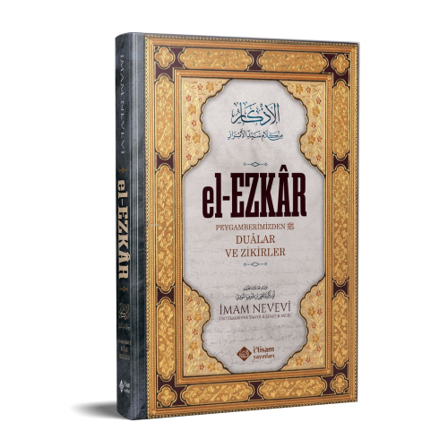 El-Ezkar; Dualar ve Zikirler - İtisam Yayınları - Selamkitap.com'da