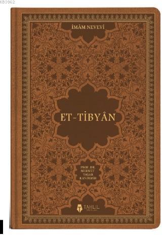 El-Tibyân - Tahlil Yayınları - Selamkitap.com'da