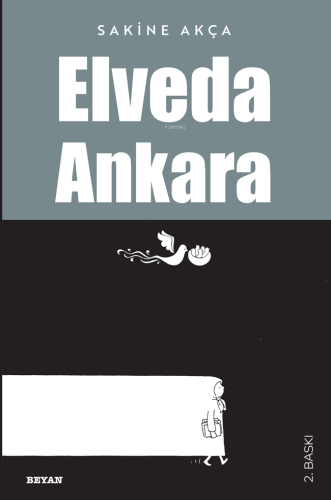 Elveda Ankara - Beyan Yayınları - Selamkitap.com'da