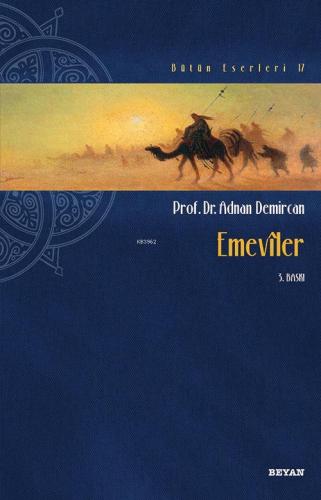 Emevîler - Beyan Yayınları - Selamkitap.com'da