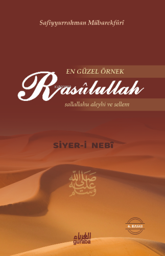 En Güzel Örnek Rasulullah (Sav) - Guraba Yayınları - Selamkitap.com'da