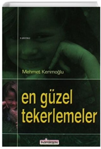 En Güzel Tekerlemeler - Kardelen Yayınları - Selamkitap.com'da