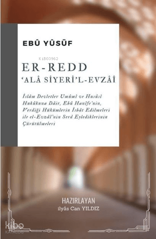 Er-Redd 'ala Siyeri'l Evzaî - Küresel Kitap - Selamkitap.com'da