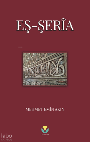 Eş-Şerîa - Yedi Sema Yayınları - Selamkitap.com'da