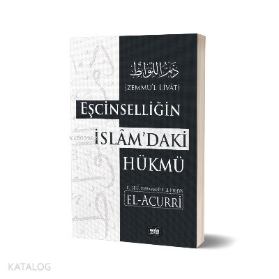 Eşcinselliğin İslam'daki Hükmü Zemmu'l Livat - Neda Yayınları - Selamk
