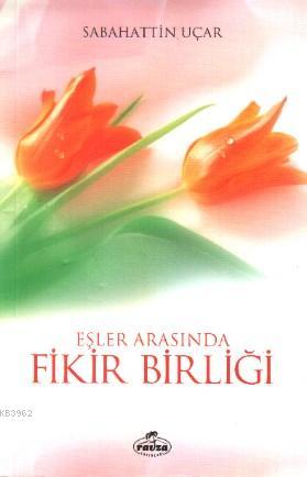 Eşler Arasında Fikir Birliği - Ravza Yayınları - Selamkitap.com'da