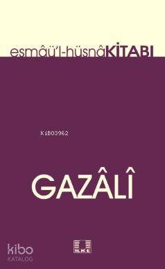 Esmaü'l Hüsna Kitabı - İlke Yayıncılık - Selamkitap.com'da