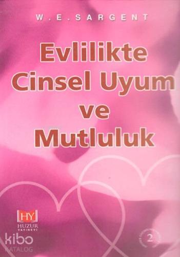 Evlilikte Cinsel Uyum ve Mutluluk