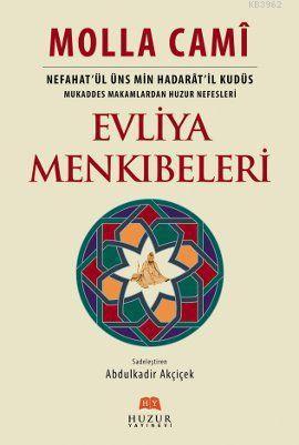 Evliya Menkıbeleri (2.Hamur); Nefahat'ül Üns Min Hadarat'il Kudüs - Mu