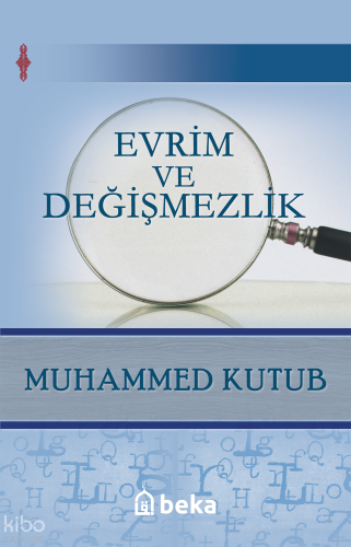 Evrim ve Değişmezlik - Beka Yayınları - Selamkitap.com'da