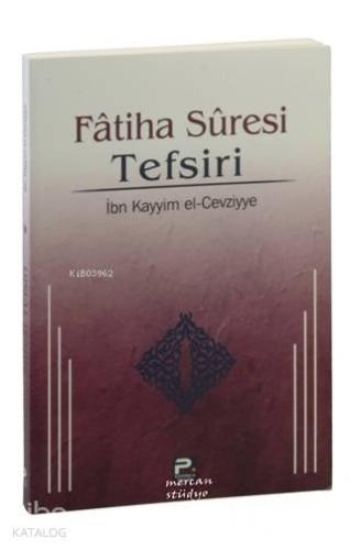Fatiha Suresi Tefsiri - Karınca & Polen Yayınları - Selamkitap.com'da