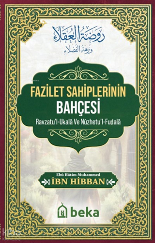 Fazilet Sahiplerinin Bahçesi