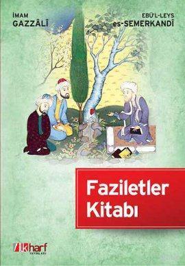 Faziletler Kitabı - İlkharf Yayınları - Selamkitap.com'da