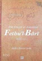 Fethu´l- Bârî 2; Sahih-i Buhari Şerhi