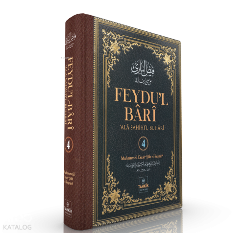 Feydu’l Bârî' - Ala Sahîhi'l-Buhârî 4. Cilt (Ciltli) - Tahkîk Yayınlar