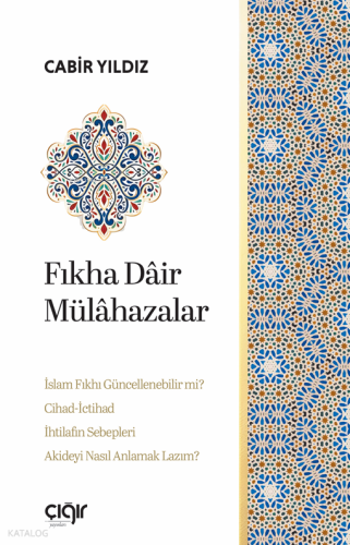 Fıkha Dâir Mülâhazalar
