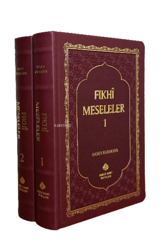 Fıkhi Meseleler;(Termo Deri) - Nebevi Hayat Yayınları - Selamkitap.com