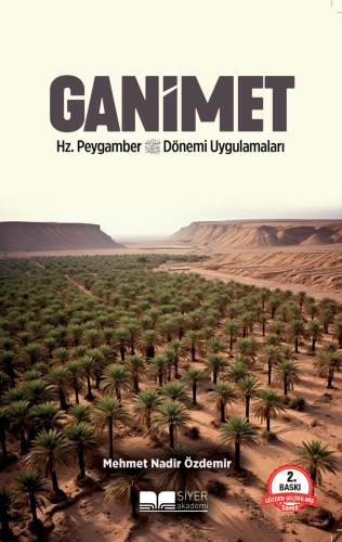 Ganimet Hz.Peygamber Döneminde Uygulamaları - Siyer Akademi - Selamkit