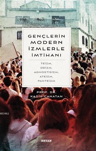 Gençlerin Modern İzmlerle İmtihanı - Beyan Yayınları - Selamkitap.com'