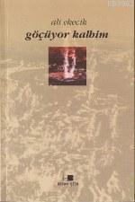 Göçüyor Kalbim - Beyan Yayınları - Selamkitap.com'da