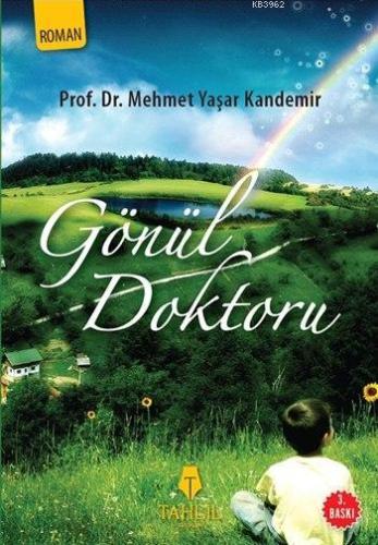 Gönül Doktoru - Tahlil Yayınları - Selamkitap.com'da