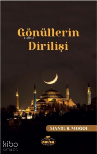 Gönüllerin Dirilişi - Ravza Yayınları - Selamkitap.com'da