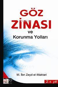 Göz Zinası ve Korunma Yolları