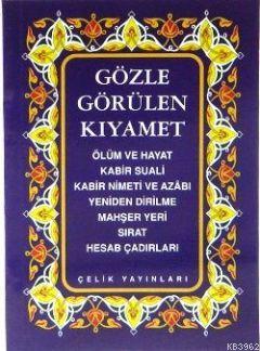 Gözle Görülen Kıyamet (Cep Boy)