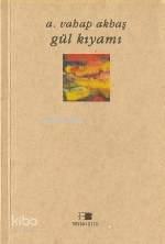 Gül Kıyamı - Beyan Yayınları - Selamkitap.com'da