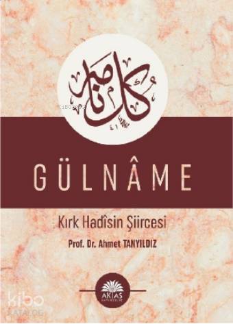 Gülname - Aktaş Yayıncılık - Selamkitap.com'da