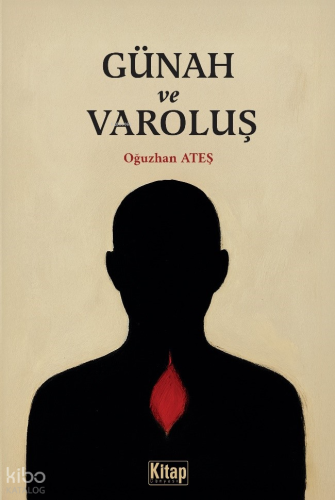 Günah ve Varoluş - Kitap Dünyası - Selamkitap.com'da