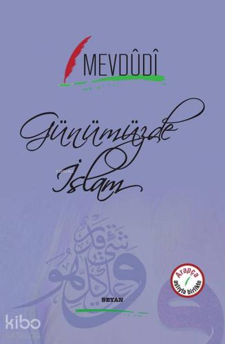 Günümüzde İslam - Beyan Yayınları - Selamkitap.com'da