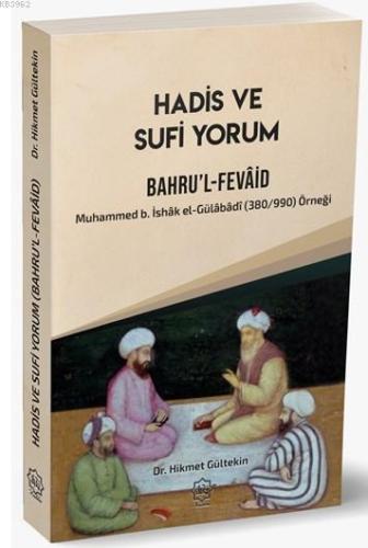 Hadis Ve Sufi Yorum Bahrul Fevaid - Nuhbe Yayınevi - Selamkitap.com'da