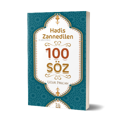 Hadis Zannedilen 100 Söz - Menhec Yayınları - Selamkitap.com'da