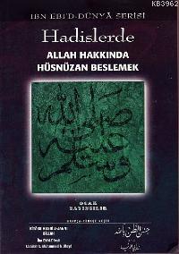 Hadislerde Allah Hakkında Hüsnüzan Beslemek - Ocak Yayıncılık - Selamk