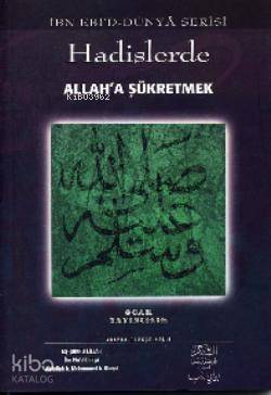 Hadislerde Allah'a Şükretmek - Ocak Yayıncılık - Selamkitap.com'da