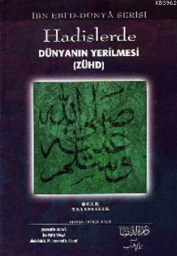 Hadislerde Dünyanın Yerilmesi (Zühd) - Ocak Yayıncılık - Selamkitap.co